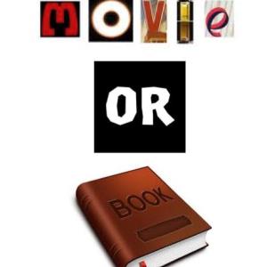 Movie or Book?